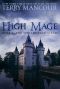 [The Spellmonger 05] • High Mage · Book Five of the Spellmonger Series